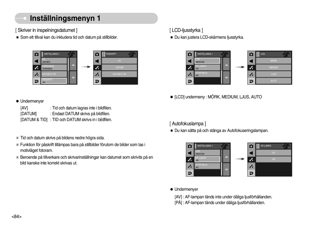 Samsung EC-I7ZZZBBA/FI, EC-I7ZZZBBC/E2 manual Skriver in inspelningsdatumet LCD-ljusstyrka, Autofokuslampa, Datum & TID 