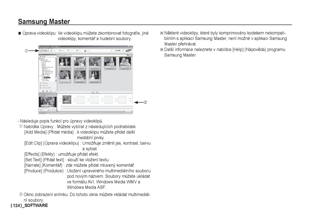 Samsung EC-I80ZZSDA/E3, EC-I80ZZBDA/E3 manual Ní soubory, Add Media PĜidat média k videoklipu mĤžete pĜidat další 