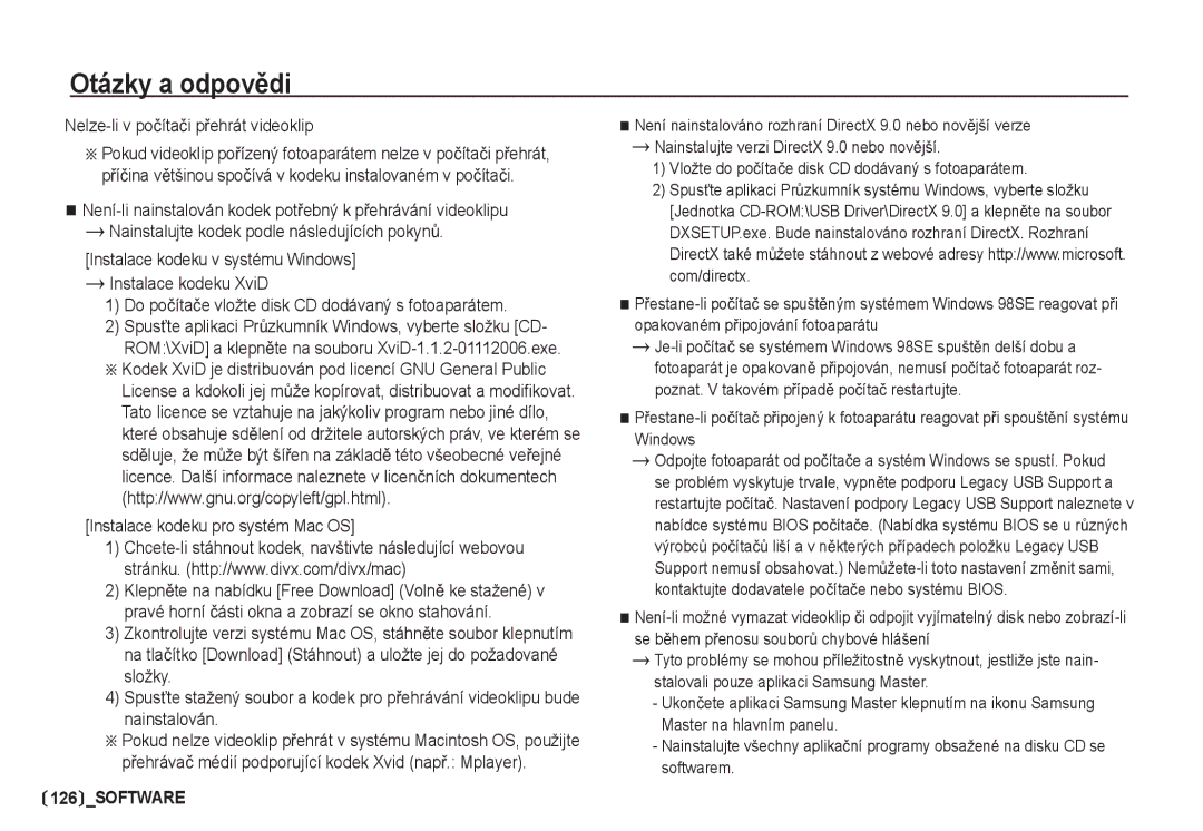 Samsung EC-I80ZZSDA/E3 manual Nelze-li v poþítaþi pĜehrát videoklip, Do poþítaþe vložte disk CD dodávaný s fotoaparátem 