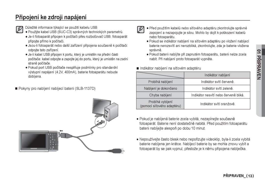 Samsung EC-I80ZZBDA/E3 manual Pokyny pro nabíjení nabíjecí baterii SLB-1137D, Indikátor nabíjení na síĢovém adaptéru 