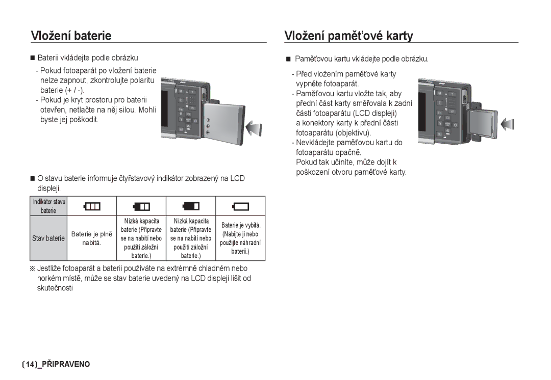 Samsung EC-I80ZZSDA/E3, EC-I80ZZBDA/E3 Vložení baterie, Vložení pamČĢové karty, Baterii vkládejte podle obrázku, Baterie + 