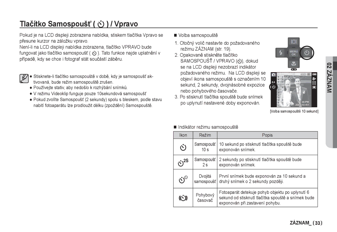 Samsung EC-I80ZZBDA/E3, EC-I80ZZSDA/E3 manual Tlaþítko SamospoušĢ / Vpravo, Volba samospouštČ, Indikátor režimu samospouštČ 