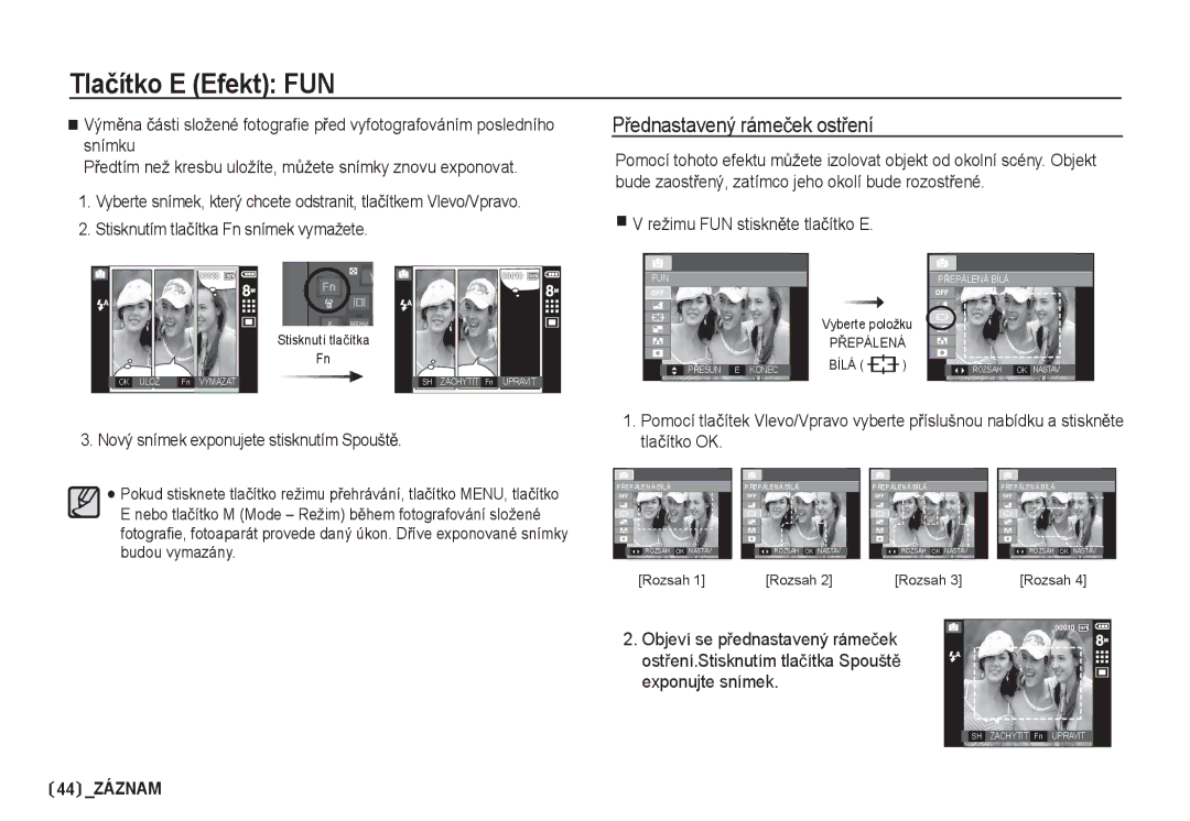 Samsung EC-I80ZZSDA/E3, EC-I80ZZBDA/E3 manual PĜednastavený rámeþek ostĜení, Stisknutím tlaþítka Fn snímek vymažete 