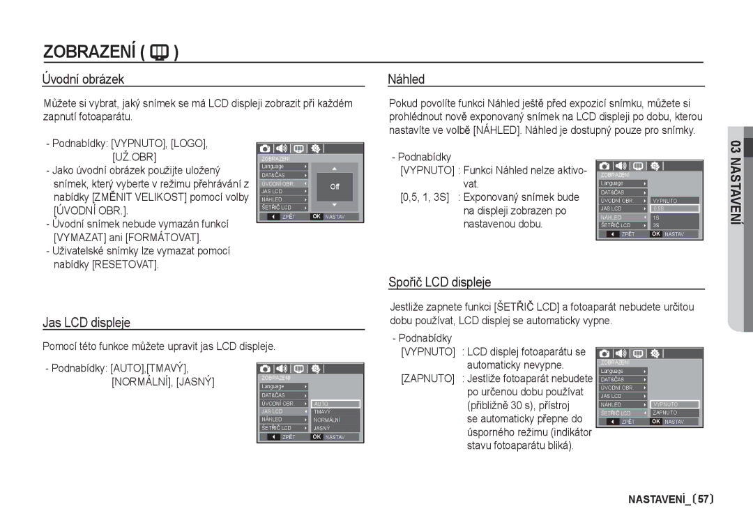 Samsung EC-I80ZZBDA/E3, EC-I80ZZSDA/E3 manual Úvodní obrázek Náhled, SpoĜiþ LCD displeje, Jas LCD displeje 