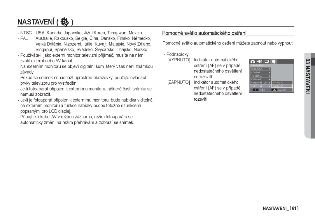 Samsung EC-I80ZZBDA/E3 Pomocné svČtlo automatického ostĜení, Ntsc USA, Kanada, Japonsko, Jižní Korea, Tchaj-wan, Mexiko 