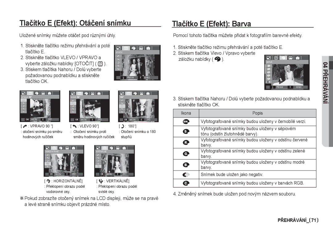 Samsung EC-I80ZZBDA/E3, EC-I80ZZSDA/E3 manual Tlaþítko E Efekt Otáþení snímku, Tlaþítko E Efekt Barva 