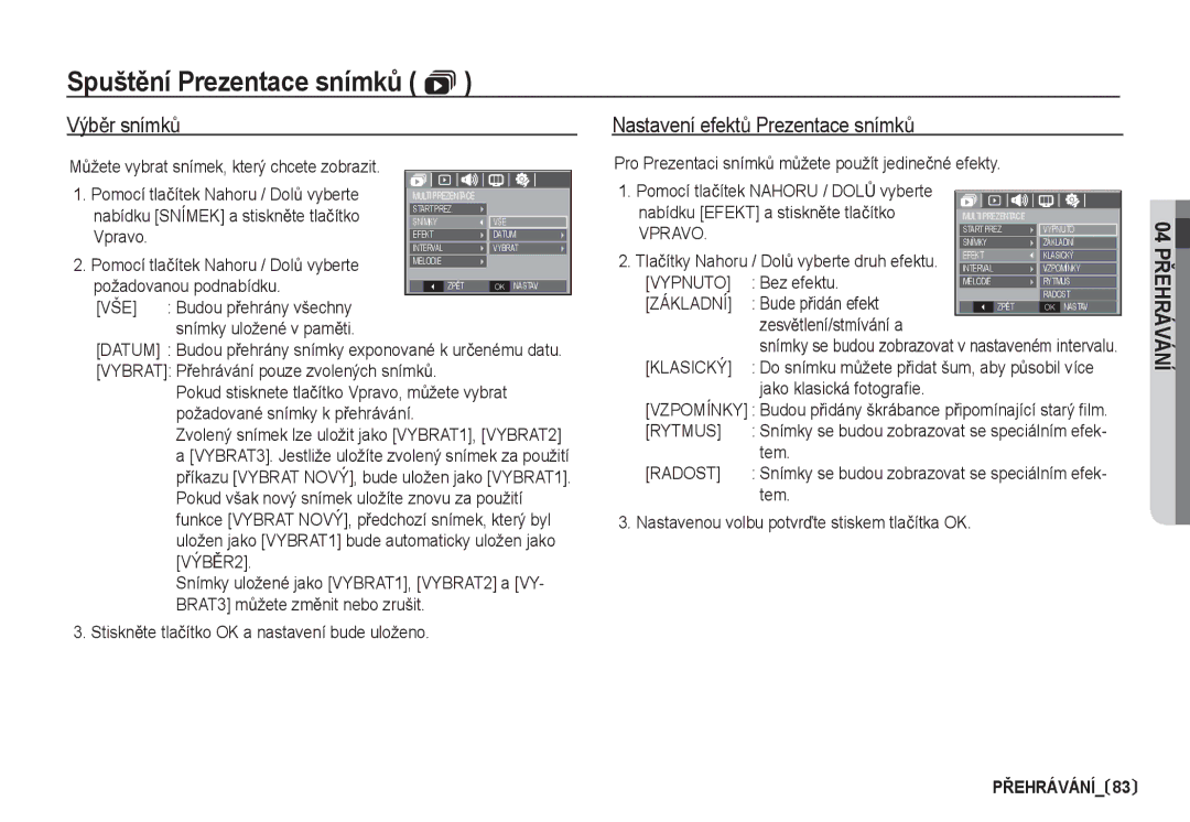 Samsung EC-I80ZZBDA/E3, EC-I80ZZSDA/E3 manual VýbČr snímkĤ 