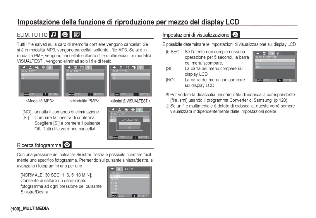 Samsung EC-I80ZZBBA/E2, EC-I80ZZSBA/E2, EC-I80ZZBDA/E3, EC-I80ZZSDA/E3 Impostazioni di visualizzazione, Ricerca fotogramma 