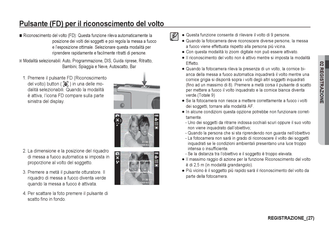 Samsung EC-I80ZZSBA/IT, EC-I80ZZSBA/E2, EC-I80ZZBBA/E2, EC-I80ZZBDA/E3 manual Pulsante FD per il riconoscimento del volto 