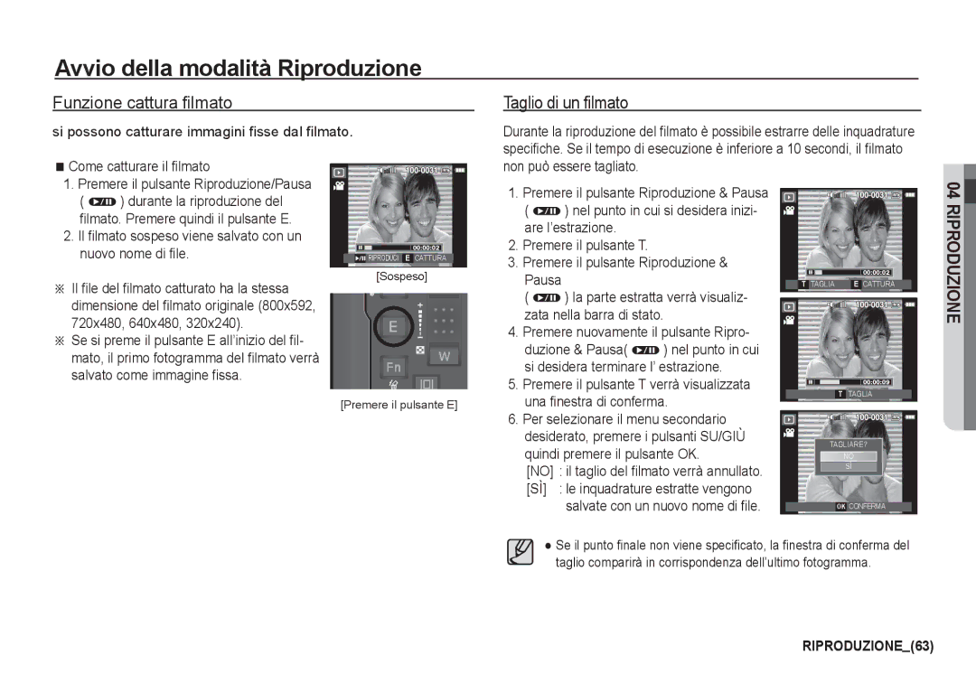 Samsung EC-I80ZZBBB/E1 Funzione cattura filmato Taglio di un filmato, Si possono catturare immagini fisse dal filmato 