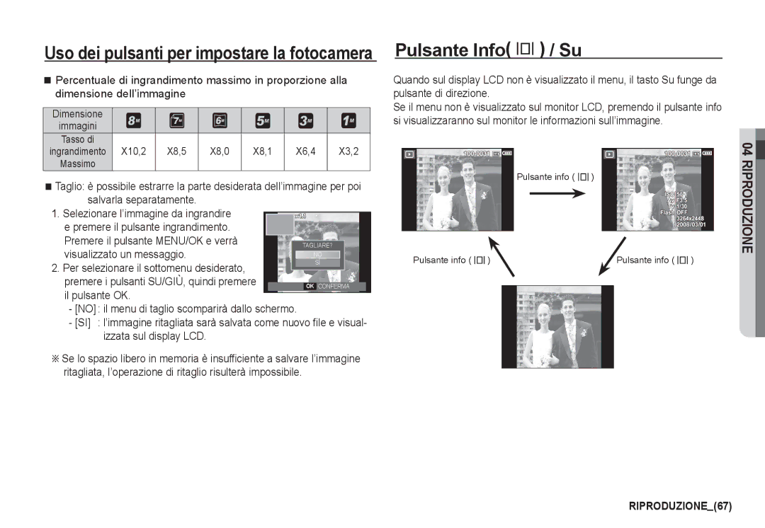 Samsung EC-I80ZZSBA/IT, EC-I80ZZSBA/E2, EC-I80ZZBBA/E2, EC-I80ZZBDA/E3 manual Pulsante Info î / Su, Dimensioneimmagini Ÿ ¬ ­ 