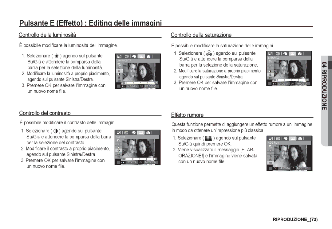 Samsung EC-I80ZZBBB/E1 Pulsante E Effetto Editing delle immagini, Controllo della luminosità, Controllo della saturazione 