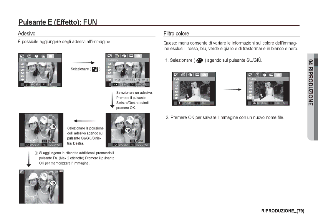 Samsung EC-I80ZZSBA/E2, EC-I80ZZBBA/E2 manual Adesivo Filtro colore, Possibile aggiungere degli adesivi all’immagine 