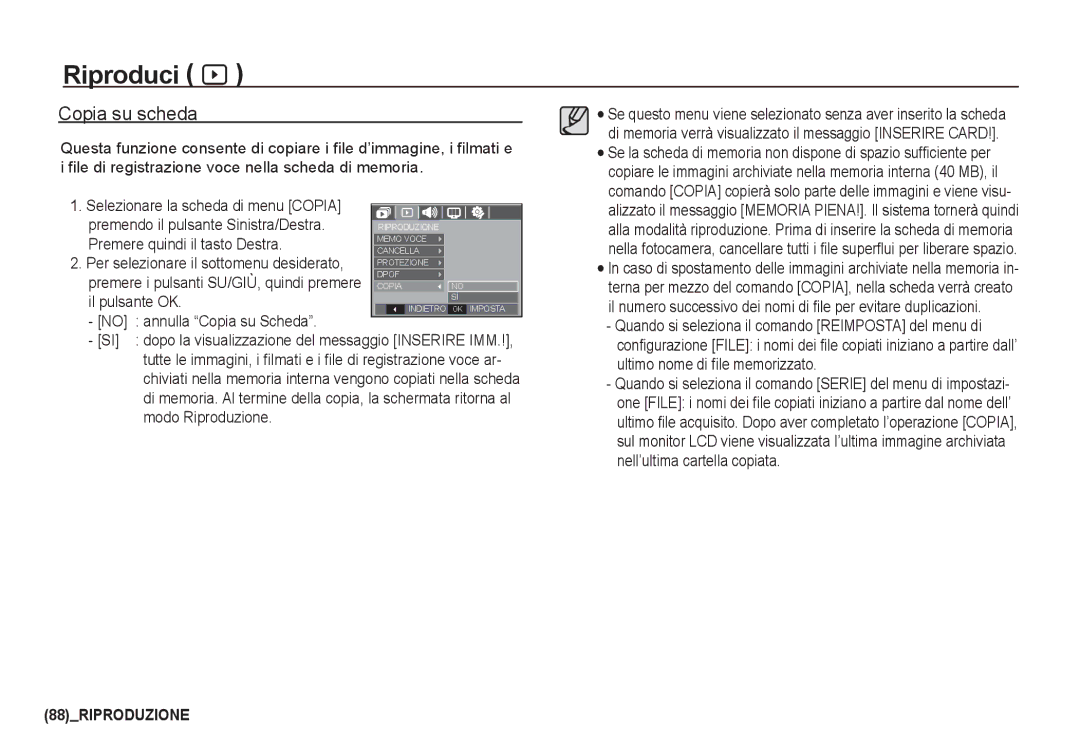 Samsung EC-I80ZZSBB/E1 manual Copia su scheda, Premendo il pulsante Sinistra/Destra, Premere quindi il tasto Destra 