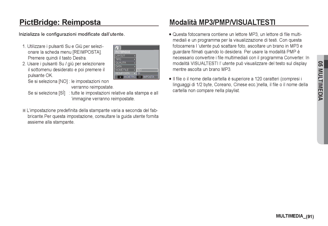 Samsung EC-I80ZZBDA/E3, EC-I80ZZSBA/E2, EC-I80ZZBBA/E2, EC-I80ZZSDA/E3 PictBridge Reimposta, Modalità MP3/PMP/VISUALTESTI 