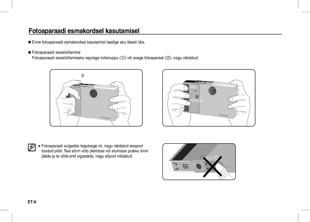 Samsung EC-I80ZZSBA/TR, EC-I80ZZSBA/FR, EC-I80ZZBBA/FR, EC-I80ZZSBA/E2, EC-I80ZZBBA/E2 Fotoaparaadi esmakordsel kasutamisel 