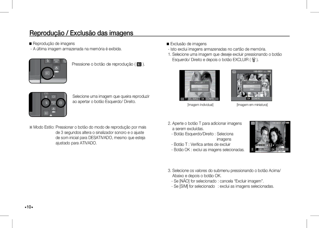 Samsung EC-I80ZZBBA/TW manual Reprodução / Exclusão das imagens, Aperte o botão T para adicionar imagens a serem excluídas 