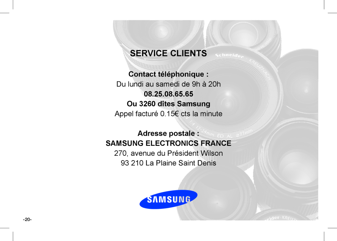 Samsung EC-I80ZZSBB/E1 manual Contact téléphonique, Du lundi au samedi de 9h à 20h, 08.25.08.65.65 Ou 3260 dîtes Samsung 