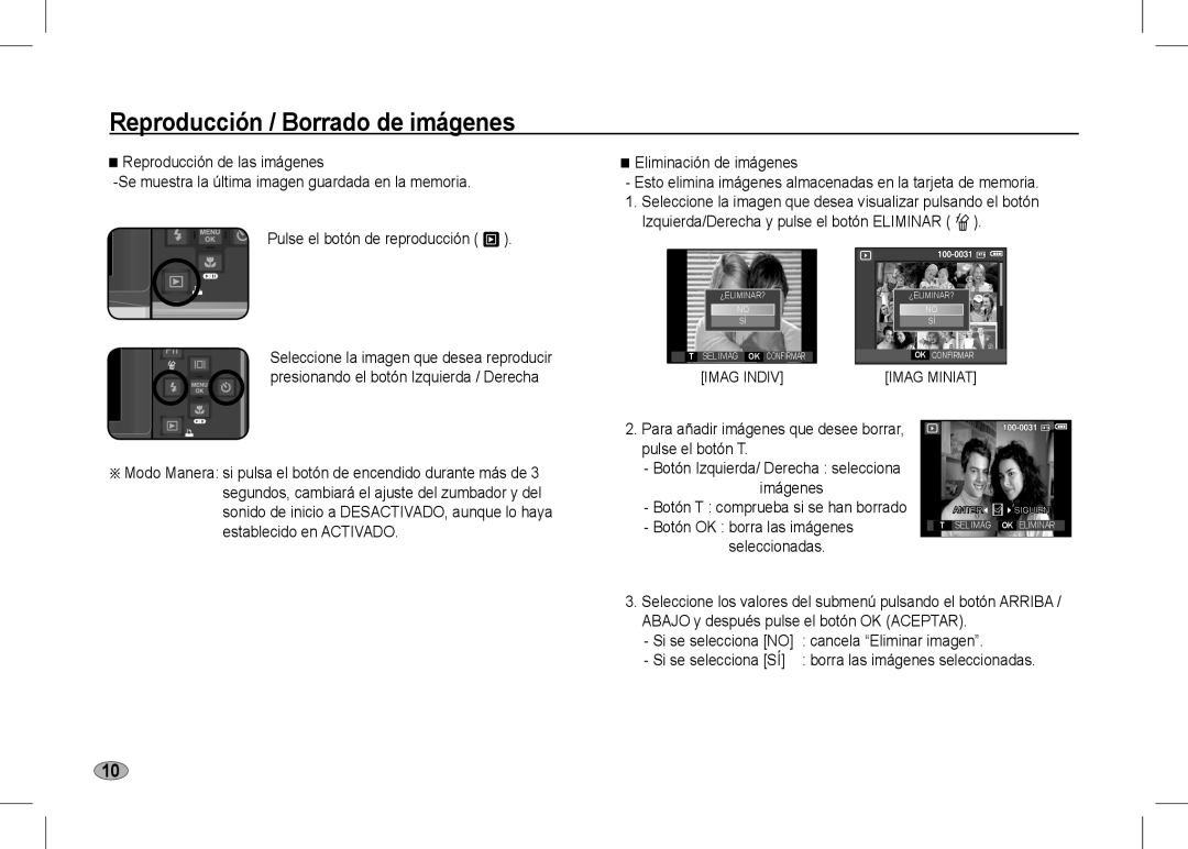 Samsung EC-I80ZZBDC/AS manual Reproducción / Borrado de imágenes, Izquierda/Derecha y pulse el botón Eliminar n, Imag Indiv 