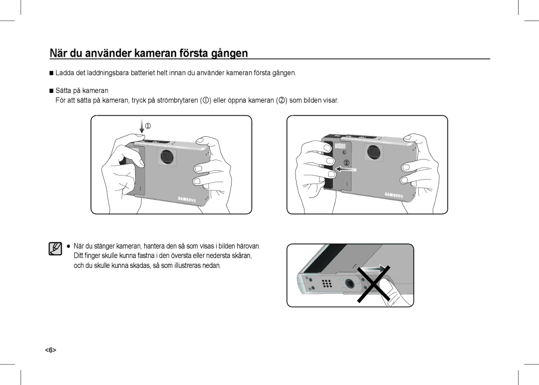 Samsung EC-I80ZZSDB/AS, EC-I80ZZSBA/FR, EC-I80ZZBBA/FR, EC-I80ZZSBA/E2, EC-I80ZZBBA/E2 När du använder kameran första gången 