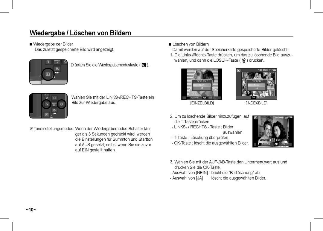 Samsung EC-I80ZZBBA/TW, EC-I80ZZSBA/FR manual Wiedergabe / Löschen von Bildern, Wählen, und dann die LÖSCH-Taste n drücken 