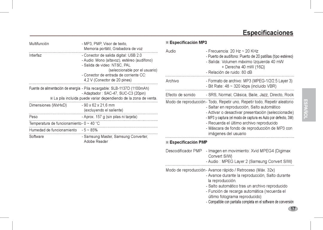 Samsung EC-I80ZZBBC/E1, EC-I80ZZBAA Audio Frecuencia 20 Hz ~ 20 KHz, + Derecha 40 mW 16Ω, Relación de ruido 80 dB, Archivo 