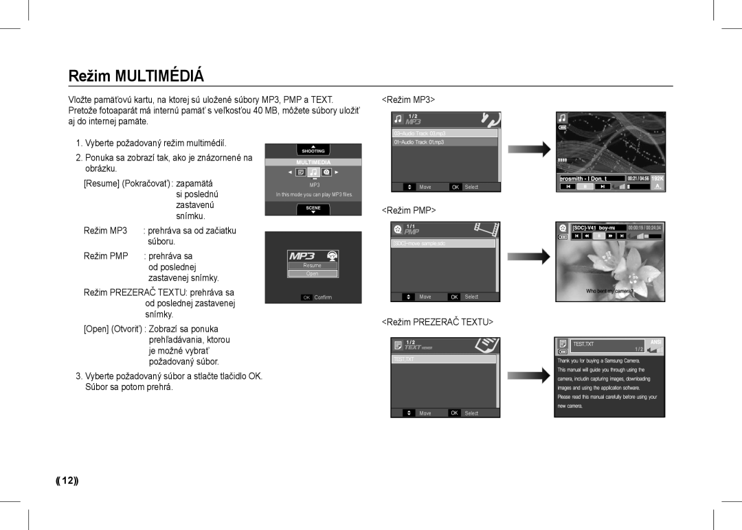 Samsung EC-I80ZZBBA/RU Režim MULTIMÉDIÁ, Resume Pokračovať zapamätá si poslednú zastavenú snímku, prehráva sa od začiatku 