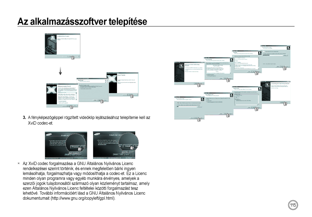 Samsung EC-I85ZZSBA/E2, EC-I85ZZBBA/E3, EC-I85ZZBBA/E1, EC-I85ZZRBA/E1, EC-I85ZZRBA/E3 manual Az alkalmazásszoftver telepítése 