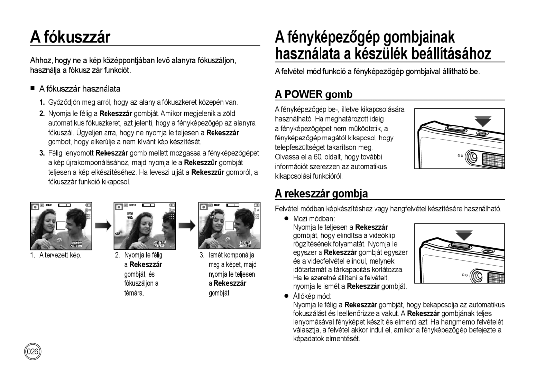 Samsung EC-I85ZZRBA/E1, EC-I85ZZBBA/E3, EC-I85ZZBBA/E1, EC-I85ZZSBA/E2 manual Fókuszzár, Power gomb, Rekeszzár gombja 