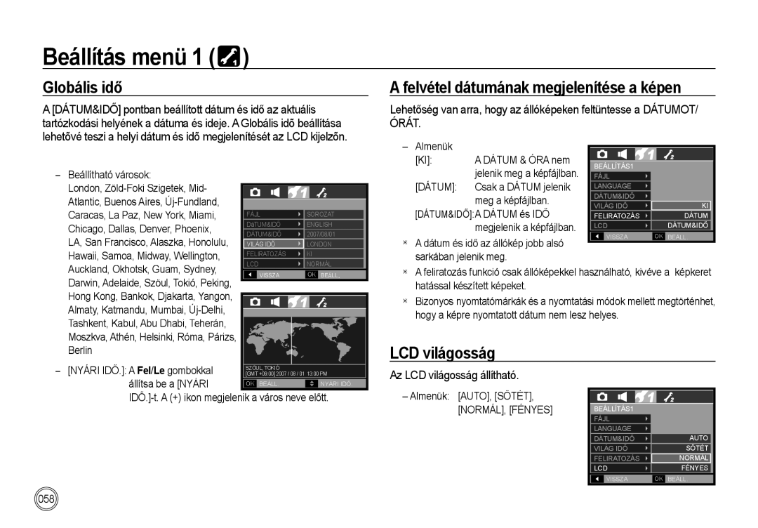 Samsung EC-I85ZZRBA/E1 manual Globális idő, Felvétel dátumának megjelenítése a képen, Az LCD világosság állítható 