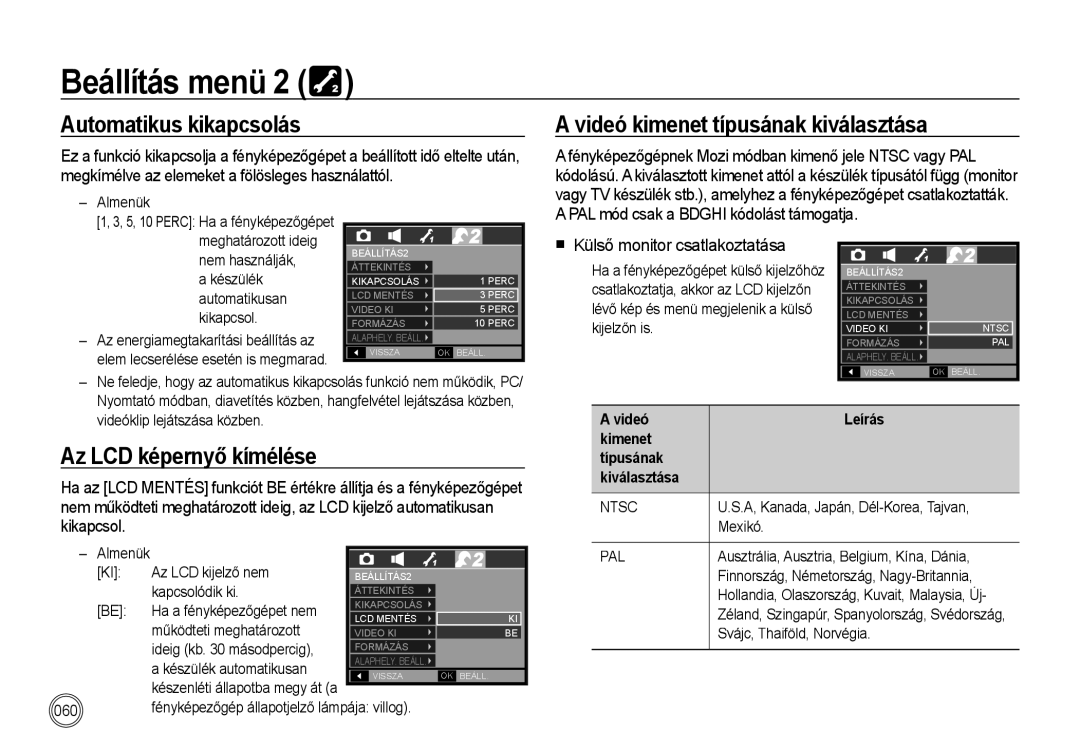 Samsung EC-I85ZZRBA/E3 manual Automatikus kikapcsolás, Videó kimenet típusának kiválasztása, Az LCD képernyő kímélése 