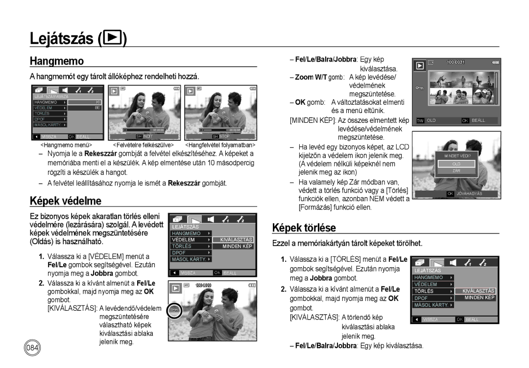 Samsung EC-I85ZZRBA/E3 Lejátszás, Hangmemo, Képek védelme, Képek törlése, Hangmemót egy tárolt állóképhez rendelheti hozzá 