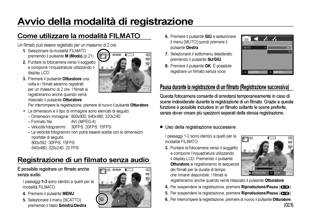 Samsung EC-I85ZZSBA/IT, EC-I85ZZBBA/E3 manual Come utilizzare la modalità Filmato, Registrazione di un ﬁlmato senza audio 