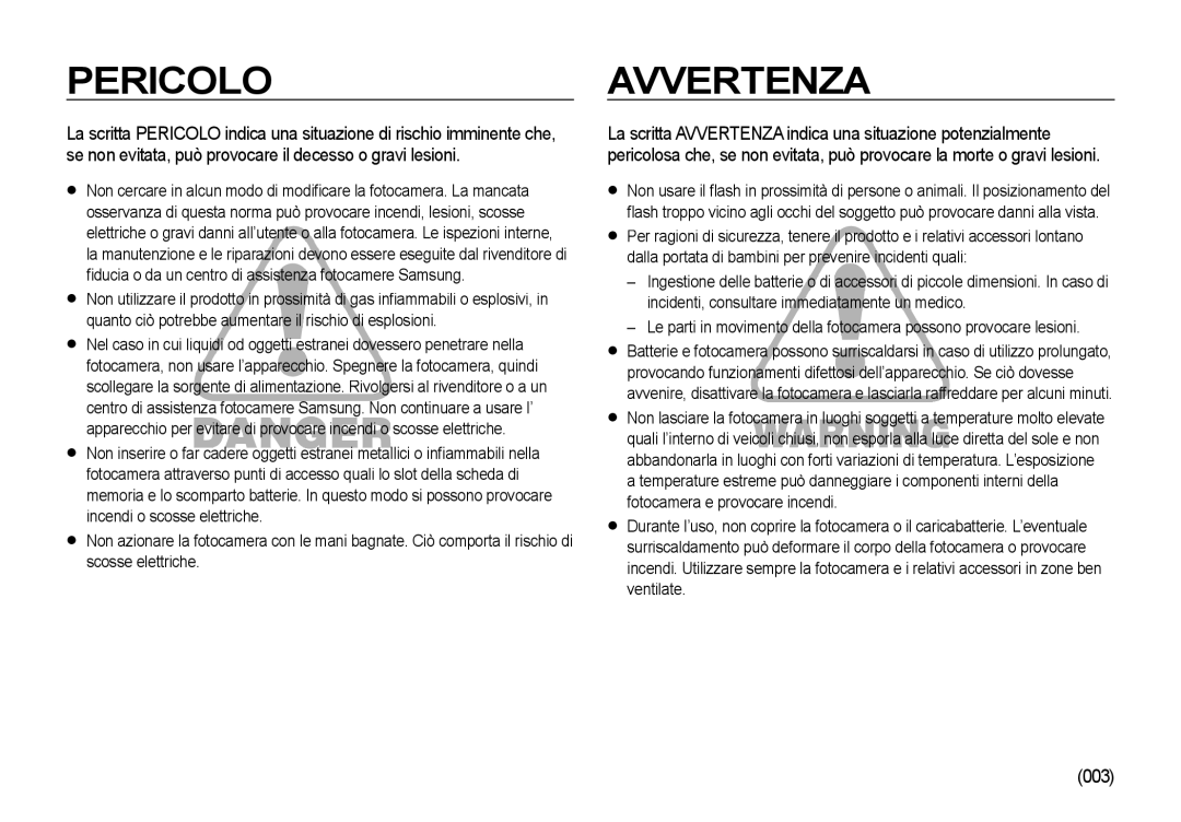 Samsung EC-I85ZZSBA/E1 manual 003, La manutenzione e le Azioni devo, Ducia o da un centro di assistenza fotocamere Samsung 