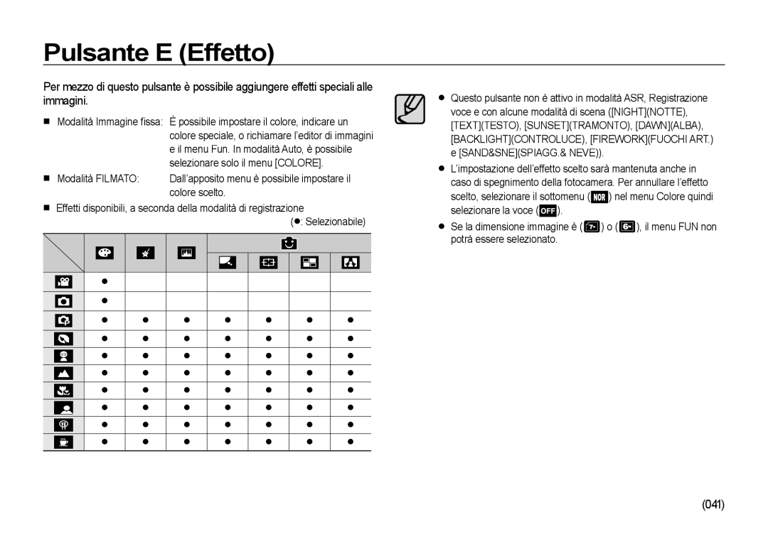 Samsung EC-I85ZZBBA/E1, EC-I85ZZBBA/E3, EC-I85ZZSBA/E2 manual Pulsante E Effetto, 041,  Modalità Filmato, Colore scelto 