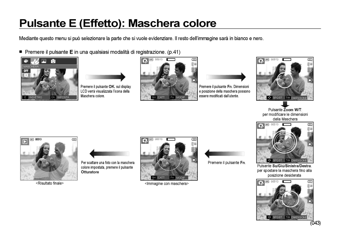 Samsung EC-I85ZZSBA/E1, EC-I85ZZBBA/E3, EC-I85ZZBBA/E1, EC-I85ZZSBA/E2 manual Pulsante E Effetto Maschera colore, 043 