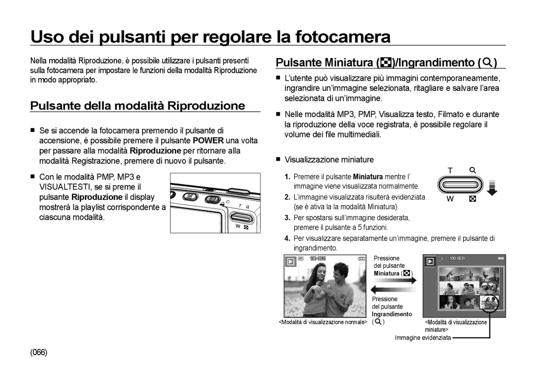 Samsung EC-I85ZZSBA/E2 manual Uso dei pulsanti per regolare la fotocamera, Pulsante della modalità Riproduzione, 066 