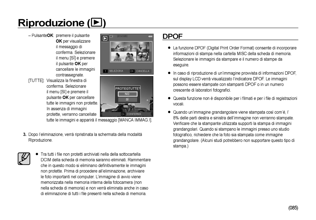 Samsung EC-I85ZZRBA/IT manual 085, Pulsante OK premere il pulsante, Il menu Sì e premere il, Pulsante OK per cancellare 