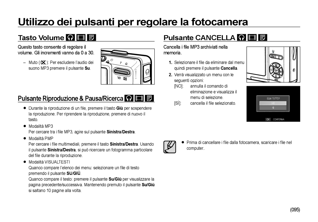 Samsung EC-I85ZZSBA/IT manual Utilizzo dei pulsanti per regolare la fotocamera, Tasto Volume Pulsante Cancella, 095 