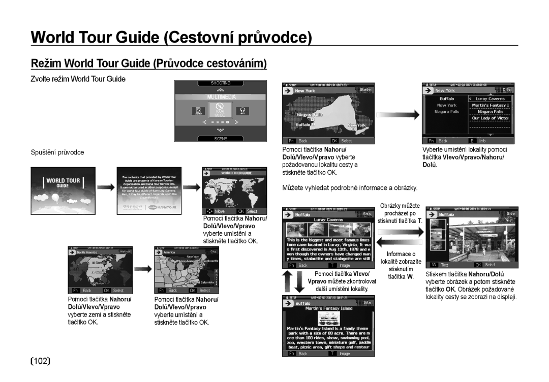 Samsung EC-I85ZZBBA/E3, EC-I85ZZSBA/E3, EC-I85ZZRBA/DE manual World Tour Guide Cestovní průvodce, 102, Spuštění průvodce 