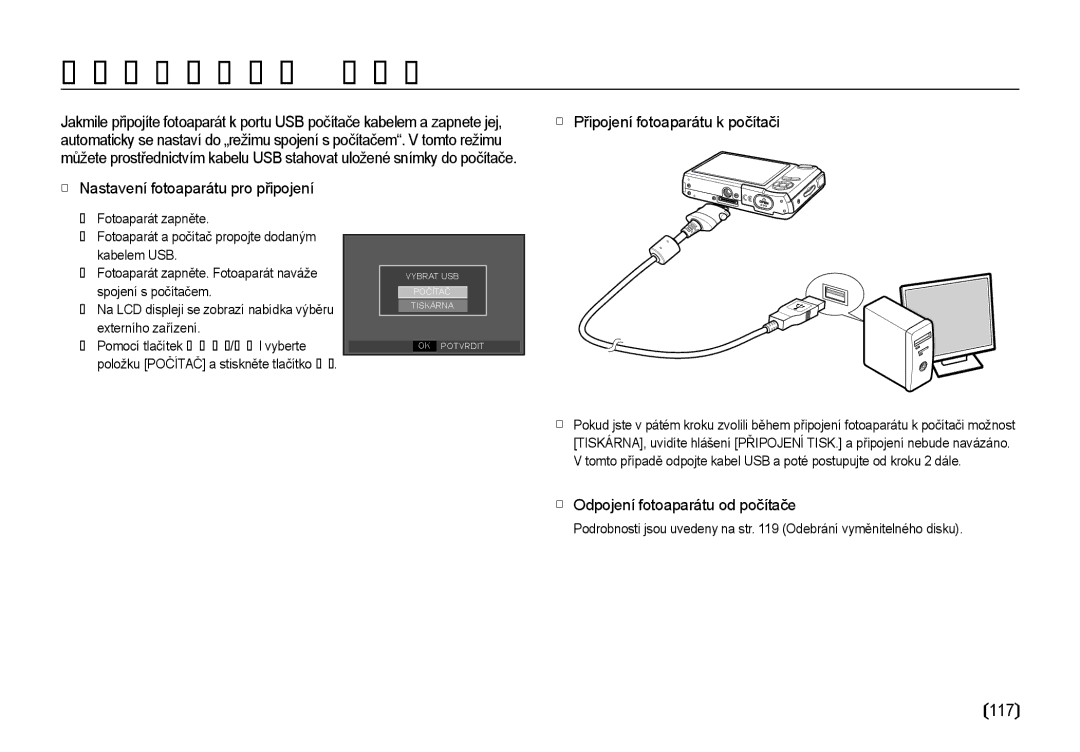 Samsung EC-I85ZZBBA/E3, EC-I85ZZSBA/E3, EC-I85ZZRBA/DE Spuštění režimu počítače, 117,  Odpojení fotoaparátu od počítače 