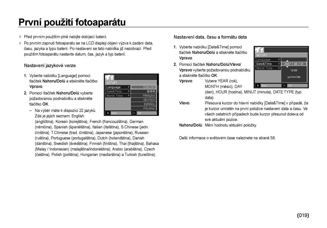 Samsung EC-I85ZZSBA/E3, EC-I85ZZBBA/E3, EC-I85ZZRBA/DE První použití fotoaparátu, 019,  Nastavení jazykové verze, Vpravo 