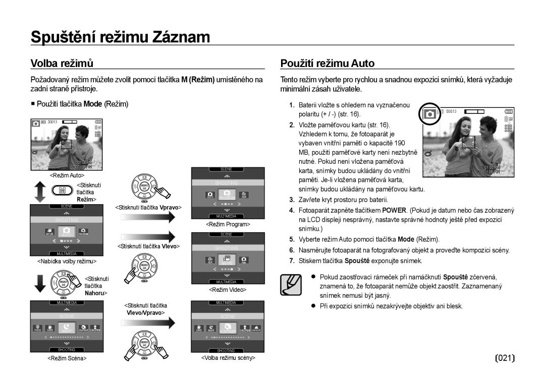 Samsung EC-I85ZZBBA/E3, EC-I85ZZSBA/E3, EC-I85ZZRBA/DE Spuštění režimu Záznam, 021, Baterii vložte s ohledem na vyznačenou 