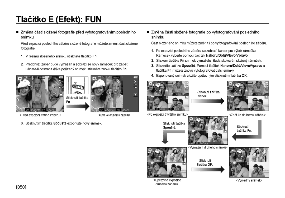 Samsung EC-I85ZZRBA/DE, EC-I85ZZBBA/E3, EC-I85ZZSBA/E3 manual 050, Stisknutím tlačítka Spouště exponujte nový snímek, Nahoru 