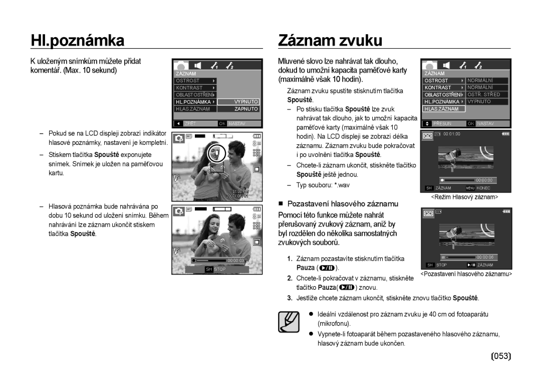 Samsung EC-I85ZZRBA/DE, EC-I85ZZBBA/E3 manual Hl.poznámka Záznam zvuku, 053,  Pozastavení hlasového záznamu, Pauza 