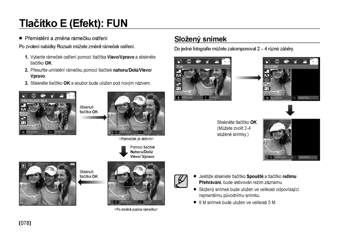 Samsung EC-I85ZZBBA/E3, EC-I85ZZSBA/E3, EC-I85ZZRBA/DE manual Složený snímek,  Přemístění a změna rámečku ostření, 078 