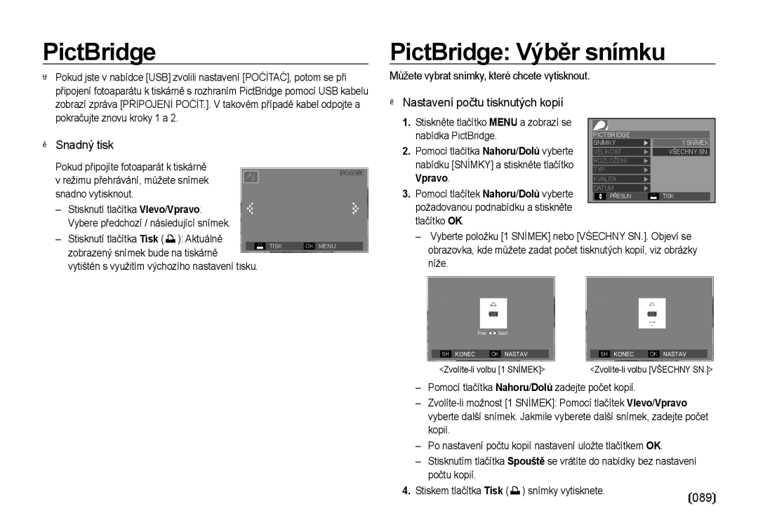 Samsung EC-I85ZZRBA/DE, EC-I85ZZBBA/E3 PictBridge Výběr snímku,  Snadný tisk,  Nastavení počtu tisknutých kopií, 089 