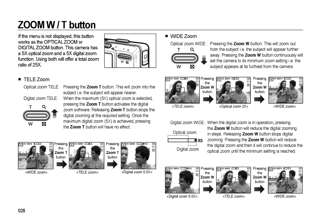 Samsung EC-I85ZZBBE/AS manual Zoom W / T button,  Tele Zoom,  Wide Zoom, Subject i.e. the subject will appear nearer 