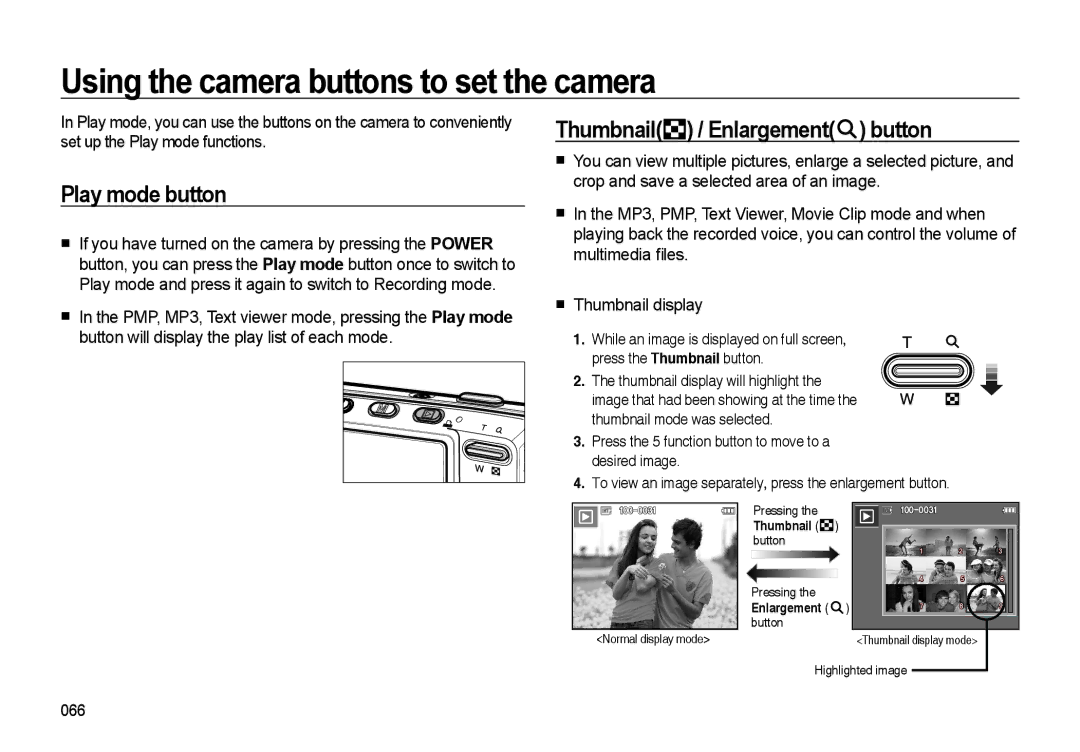 Samsung EC-I85ZZBSA/E1 manual Using the camera buttons to set the camera, Play mode button, Thumbnail / Enlargement button 