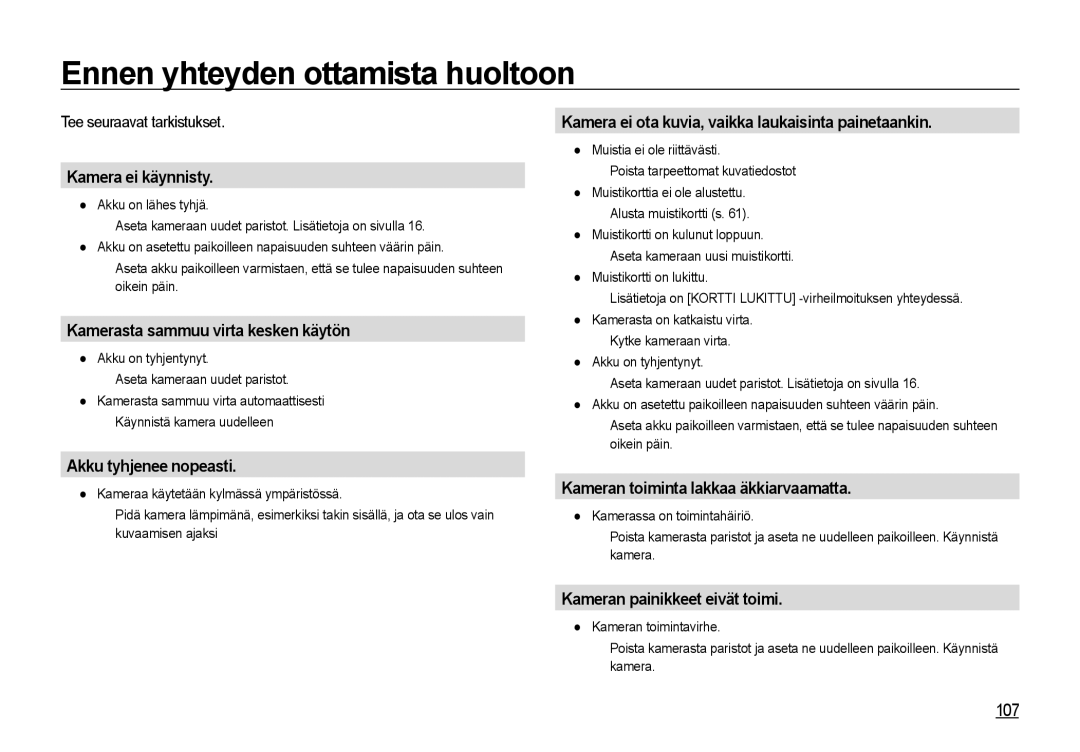 Samsung EC-I85ZZBBA/E3, EC-I85ZZRBA/E2, EC-I85ZZGBA/E2 Ennen yhteyden ottamista huoltoon, 107, Tee seuraavat tarkistukset 